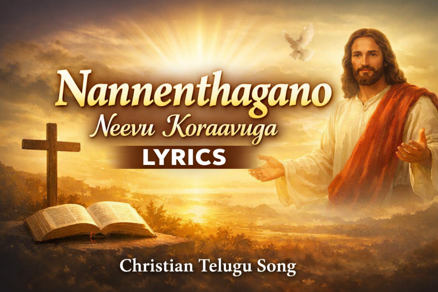 Nannenthagano Neevu Koraavuga Lyrics